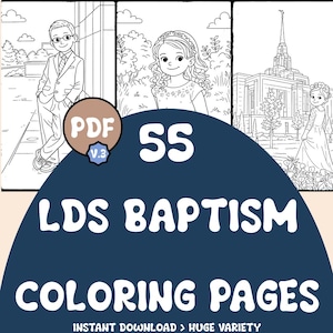 LDS Baptism Coloring Pages, Primary, Printable Activity Pack, 55 Pages Digital Download V.3