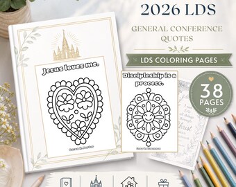 2026 General Conference Quote Coloring Pages, 38 Printable LDS Designs