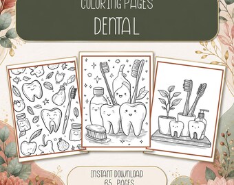 Dental & Tooth Themed Coloring Pages: 65 Pages