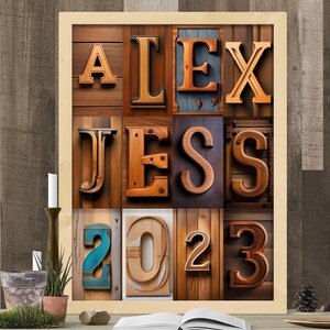 Puede incluir: Un letrero de madera enmarcado con el nombre "ALEX JESS" y el año "2023" en letras grandes de madera.