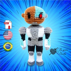 May include: Crochet pattern for a Cyborg character with a brown and blue head, grey and white body, and black legs. The pattern is available in PDF format and includes instructions in English and Portuguese.
