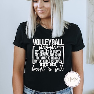 Volleyball Mom Shirt Heart Is Full Shirt, Volleyball Shirt For Mom, Funny Volleyball Mom Shirt, Unisex, Volleyball Mom Life, Volleyball Mama