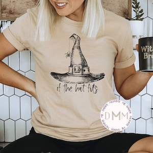 If The Hat Fits Shirt Halloween Shirt For Women Bella Canvas Unisex Graphic Tee Halloween T Shirts For Halloween Funny Witch Halloween Shirt