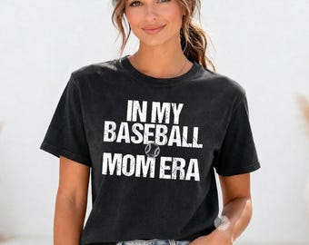 Baseball Mom Era Shirt, Comfort Colors Game Day Tee, Vintage Sports Mom T-Shirt