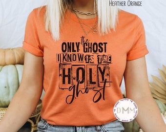 Holy Ghost Halloween Shirt: Funny Christian Graphic Tee