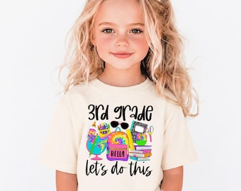 3rd Grade Shirt Girl, Back to School Shirt, Personalized 3rd Grade Tee, Third Grade Teacher School Shirt, Kids School Outfit