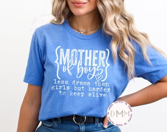 Mother Of Boys Shirt Funny Mom Shirt Mom Of Boys Shirt Mom Life Shirt Trendy Mom Gift Mother's Day Gift Cute Mom Shirt Unisex Shirts For Mom