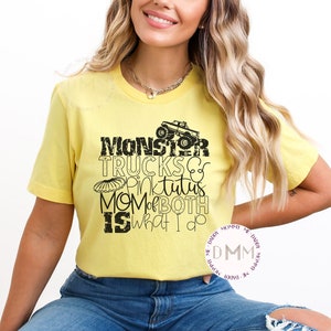 Monster Trucks & Pink Tutus Shirt, Monster Truck Mom Shirt, Mom Of Both Shirt, Toddler Mom Gift, Mama Graphic Tee, Mothers Day Gift