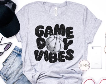 Basketball Game Day Vibes Shirt Basketball Mom Shirt Basketball Sports Shirt Trendy Basketball Shirt Graphic Tee Basketball Tee Women TShirt