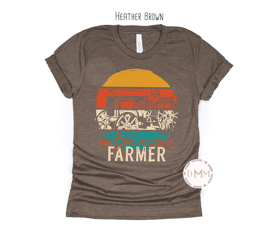 So God Made A Farmer Shirt Country Shirt Farmer Wife Shirt Western Shirt Support Farmers Graphic Tee Christian Shirt Women Farm Life Shirt