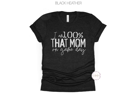 Game Day Mom Shirt - Funny Sports Mom Tee