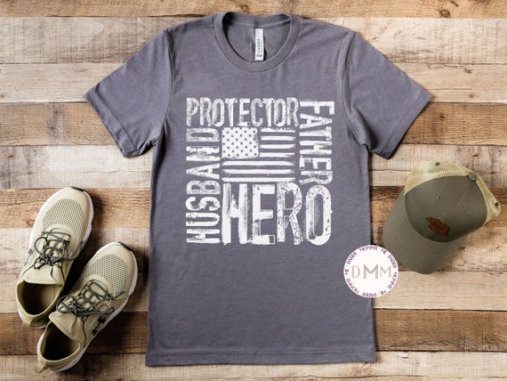 Husband Protector Father Hero Shirt Dad Gift Fathers Day Shirt Veteran Shirt Gift For Dad Husband Shirt Dad Birthday Gift Shirts For Dad