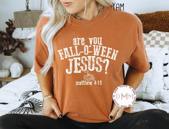 Comfort Colors Religious Shirt Are You Fall-O-Ween Jesus Matthew 4:19 Shirt Christian Fall Shirt Jesus TShirt Religious Graphic Tee Jesus
