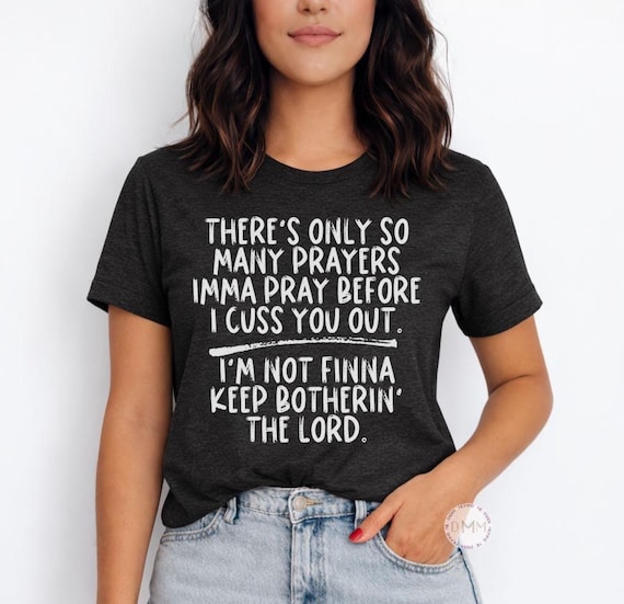 Funny Christian Shirt, Prayers & Cussing, Faith Humor Tee