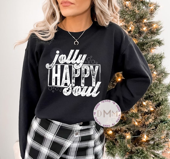 Jolly Happy Soul Sweatshirt- Christmas Long Sleeve - Christmas Sweatshirt - Jolly Happy Soul Long Sleeve - Cute Christmas Sweater Women