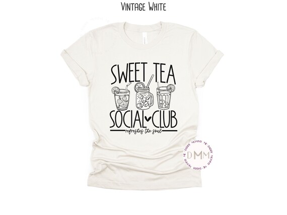 Sweet Tea Social Club Refreshes The Soul Shirt Adult Graphic Tee Sweet Tea Shirt Summer Shirt Trendy Graphic Tee Southern Girl Sweet Tea Tee