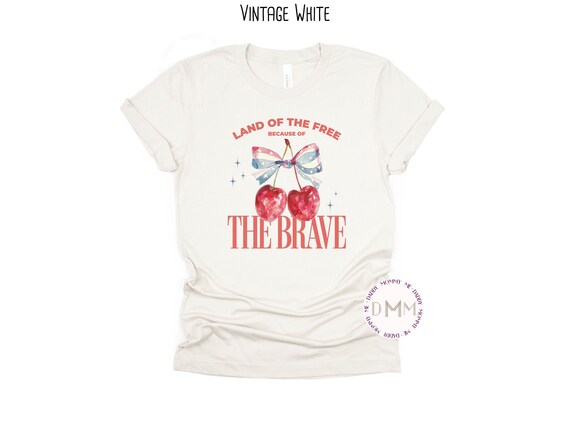 Land Of The Free Because Of The Brave Shirt Coquette 4th Of July Shirt Fourth Of July Graphic Tee July 4th Independence Day Patriotic Shirt