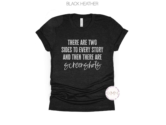 Funny Sarcastic Screenshot Shirt - Humor Graphic Tee