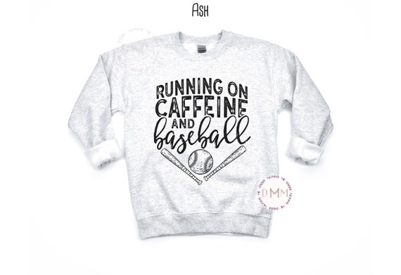 Running On Caffeine And Baseball Sweatshirt, Funny Baseball Mom Sweatshirt, Baseball Mom Gift, Trendy Baseball Mom Sweatshirt, Baseball Mama