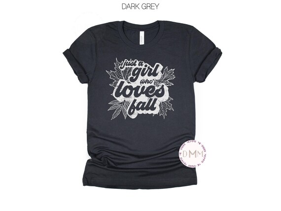 Just A Girl Who Loves Fall Graphic Tee, Autumn Shirt