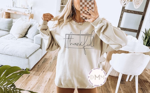 Thankful Sweatshirt Thanksgiving Sweatshirt Trendy Fall Sweater Mom Sweater Thankful Sweater Trendy Sweatshirt Fall Sweatshirt Give Thanks