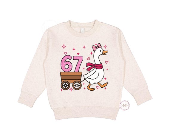 Valentines 67 Goose Sweatshirt - Valentine's Day Sweatshirt, Toddler Sweatshirt, Youth Sweatshirt