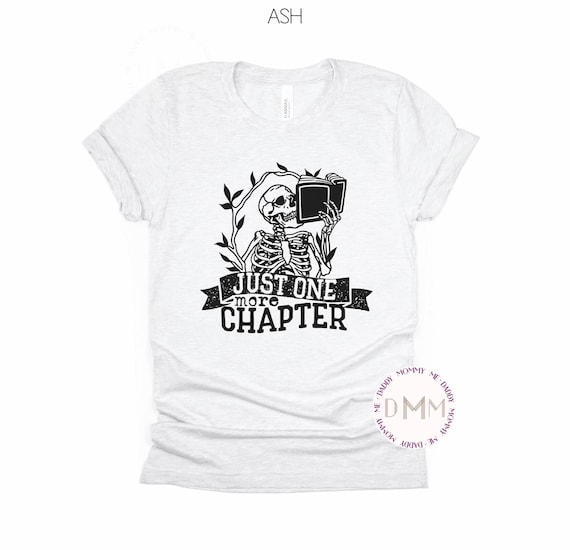 Just One More Chapter Shirt, Book Lover Shirt, Funny Book Shirt, Reading Shirt, Bookish, Booktrovert Reader Shirt Librarian Book Lover Gift