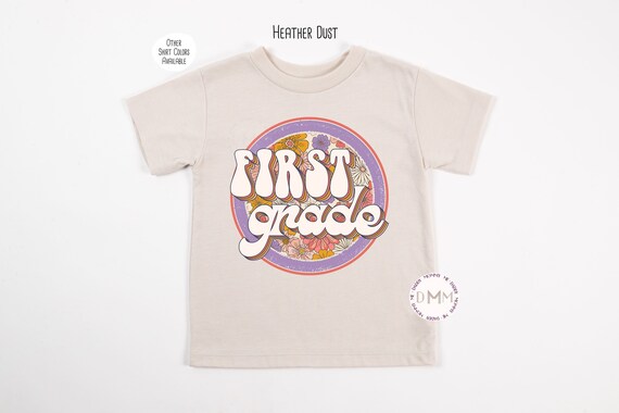 First Grade Shirt, Retro First Grade Floral Circle, 1st Grade Shirt, Back To School, First Day Of School Shirt, 1st Day Of School Shirt Girl
