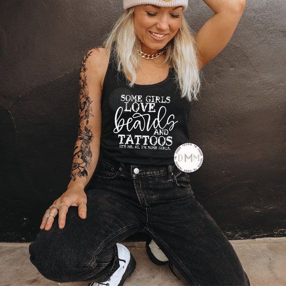 Some Girls Love Beards And Tattoos It's Me Hi I'm Some Girls Ladies Racerback Tank Top, Funny Tank Top Women, Funny Beard Tank, Tattoo Lover