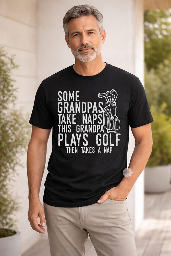 Funny Grandpa Golf Shirt, Plays Golf Then Naps Graphic Tee