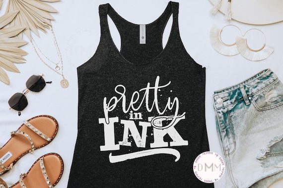 Pretty In Ink Tank Top Tattoo Racerback Tank Tattooed Tank Top Mothers Day Gift Tattoo Tank Top Gift For Her Inked Tank Top Tattooed Mom