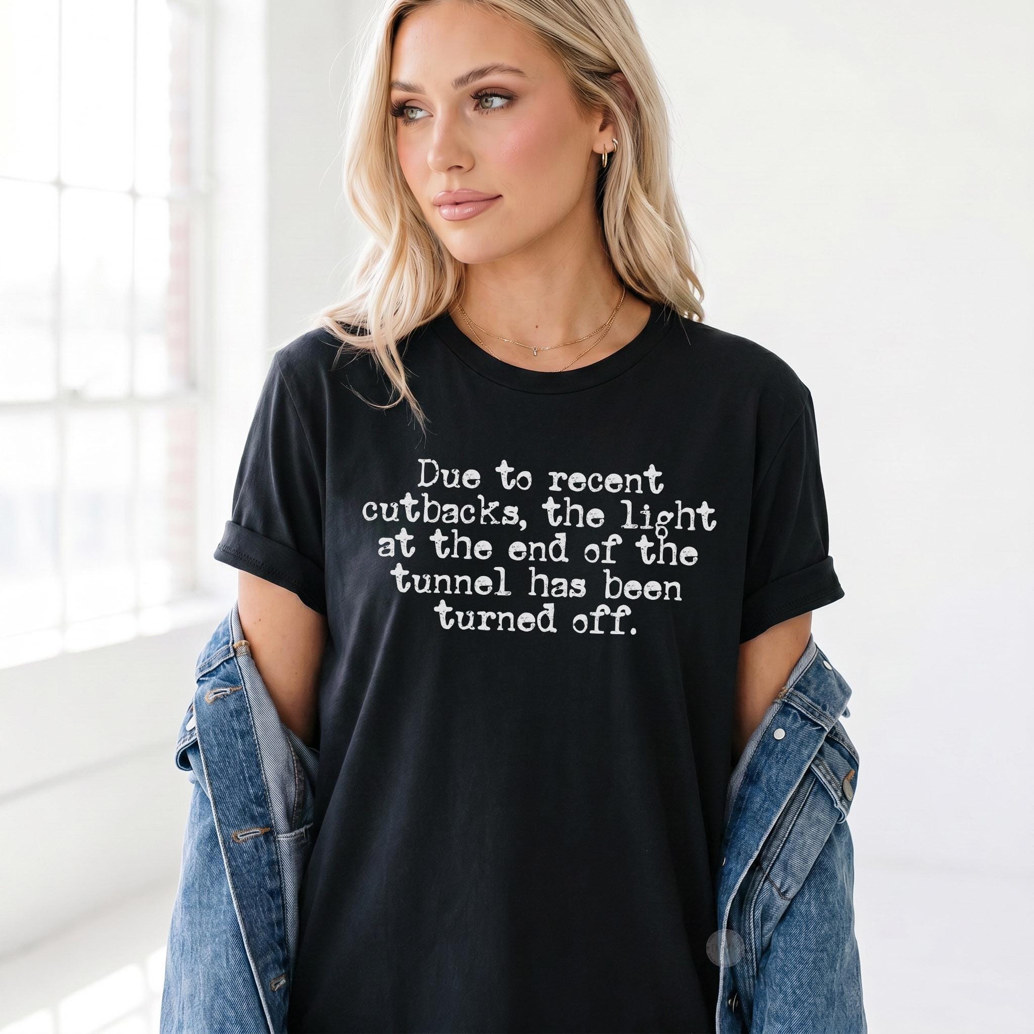Funny Office Shirt, Due to Recent Cutbacks Shirt, Coworker Gift ...