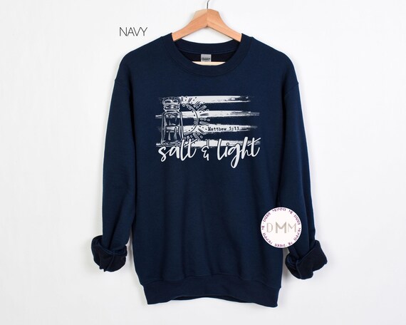 Religious Sweatshirt, Salt & Light Matthew 5:13 Sweater, Christian Sweatshirt, Bible Verse Sweater, Scripture Sweatshirt, Religious Gift