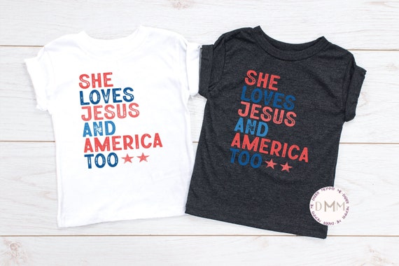 She Loves Jesus And America Too Shirt 4th Of July Shirt Kid Independence Day Shirt July 4th Shirt Toddler Trendy Kid Graphic Tee Religious