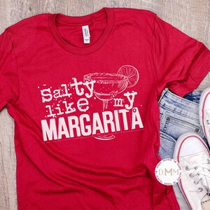 Salty Like My Margarita Shirt, Funny Margarita Tee, Cinco de Mayo Shirt, Taco Shirt, Fiesta Shirt, Girls Trip Tee, Margarita Lover Gift image 3