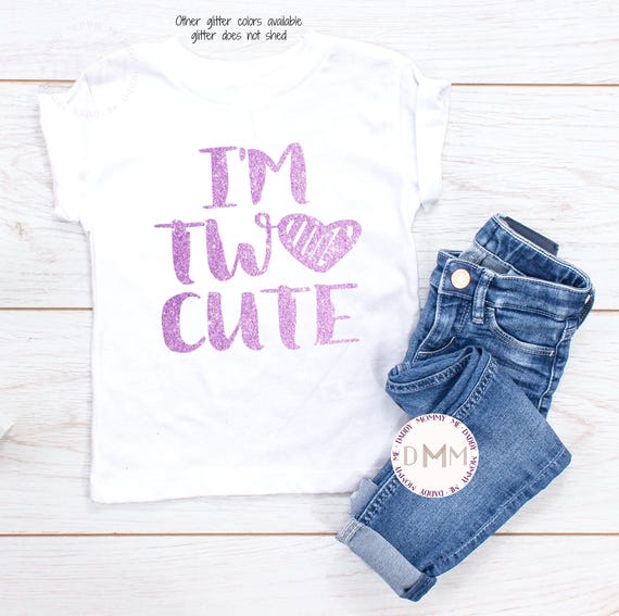 2nd Birthday Shirt, I'm Two Cute Shirt, Two Glitter Birthday Shirt, Two Birthday Shirt, Second Birthday Girl Shirt, Toddler Girl Birthday
