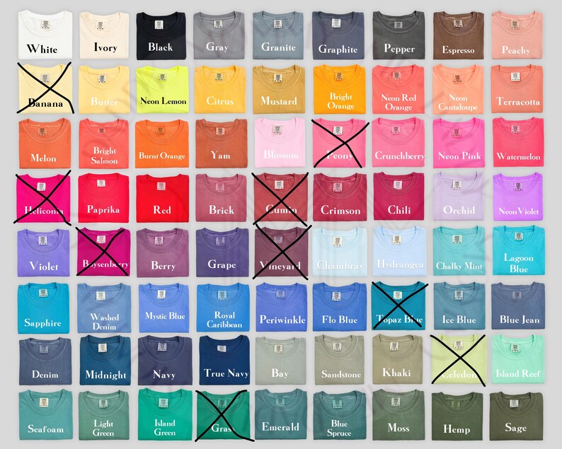 May include: A color chart displaying numerous folded t-shirts in a grid layout, each labeled with its specific color name such as White, Black, Mustard, Neon Pink, and Sage. Several squares are marked with a black X to indicate unavailability.