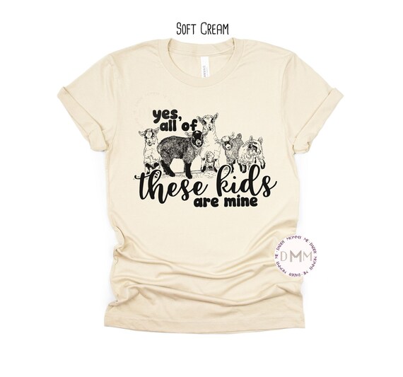 Funny Farm Animal Shirt Yes All of These Kids Are Mine Farm Life TShirt Country Girl Farmer Wife Tee For Farmer Animal Lover Farmers Market