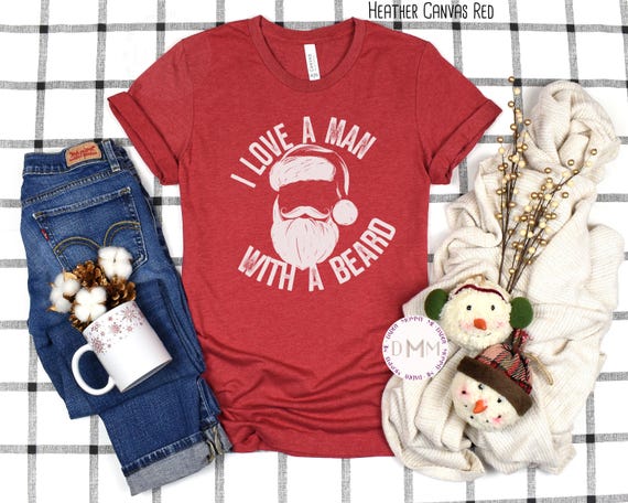 Santa Christmas Shirt: I Love A Man With A Beard, Santa Graphic Tee