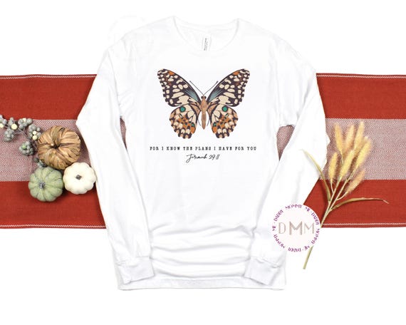 Jeremiah 29:11 Butterfly Christian Long Sleeve Shirt