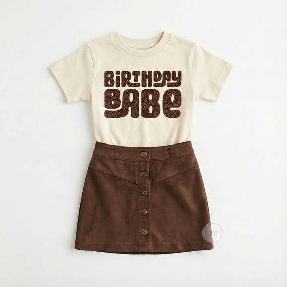Birthday Babe Shirt | Brown Glitter Birthday Outfit for Kids | Neutral Birthday Girl Shirt | Toddler Birthday Tee | Trendy Birthday Outfit