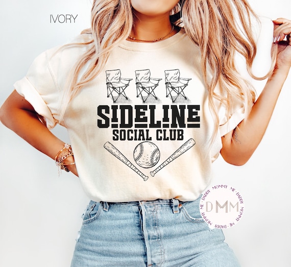 Sideline Social Club Baseball Shirt Comfort Colors Funny Baseball Shirt Sarcastic Baseball Mom Shirt Baseball Season Mom Baseball Game Day