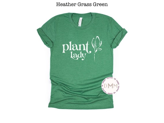 Plant Lady Shirt Cute Plant Shirt Plant Lover Shirt Gift For Plant Lover Trendy Plant Shirt Bella Canvas Graphic Tee Mom Shirt Plant Funny