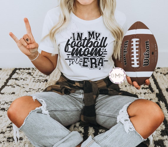 In My Football Mom Era Shirt Cute Football Mom Shirt Bella Canvas Unisex Graphic Tee Mom Football Mama Shirt Proud Football Mom Game Day Tee