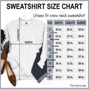 May include: A size chart for a unisex crew neck sweatshirt. The chart shows the width, length, and sleeve length in inches for sizes S through 5X.