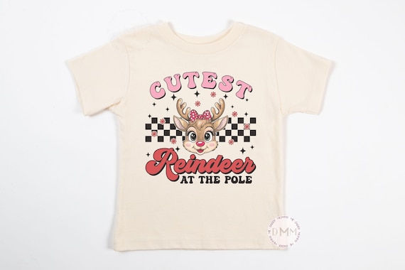Cutest Reindeer At The Pole Christmas Shirt, Christmas Toddler Shirt, Christmas Onesie® Christmas Long Sleeve Shirt Girl Reindeer Sweatshirt