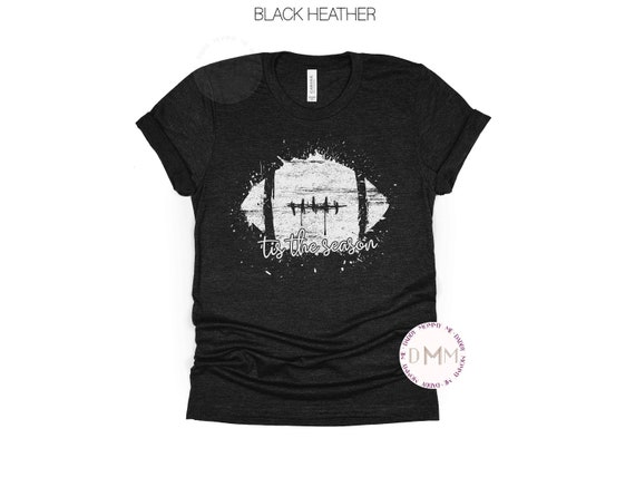 Tis The Season Football Shirt Football Tee Love Football Shirt Football Mom Shirt Football Life Shirt Football Shirts for Women Graphic Tees