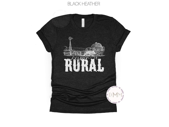 Keepin' It Rural Shirt Farm Shirt Country Living Shirt Unisex Graphic Tee Farmer Shirt Country Girl Farm Life Ranch Life Rodeo Cowgirl Shirt