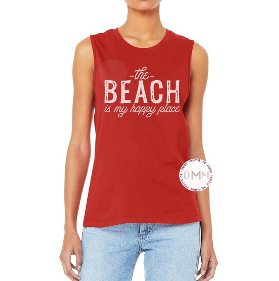 Beach Life Muscle Tank Top The Beach Is My Happy Place Tank Top For Beach Vibes Tank Top Cute Summer Top Beach Vacation Tank Tops For Cruise
