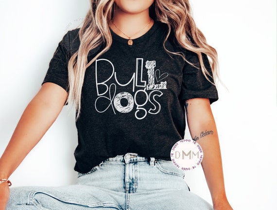 Bulldogs Shirt, Bulldogs School Shirt, Bulldogs Teacher Shirt Bulldogs School Spirit Shirt Bulldogs Mom Shirt Bulldogs Football Graphic Tee
